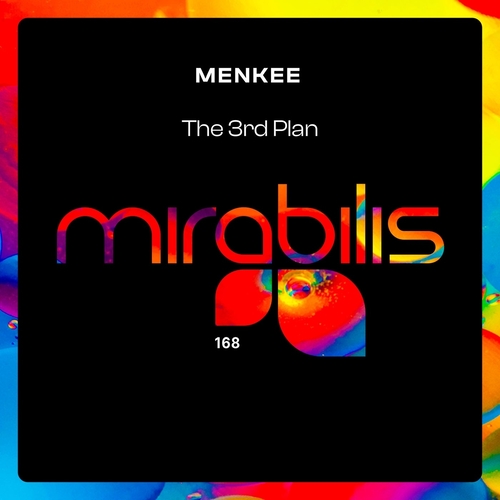 Menkee - The 3rd Plan EP [MIRA168]